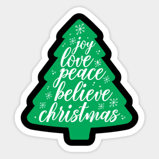 Joy love peace believe Christmas gift Sticker